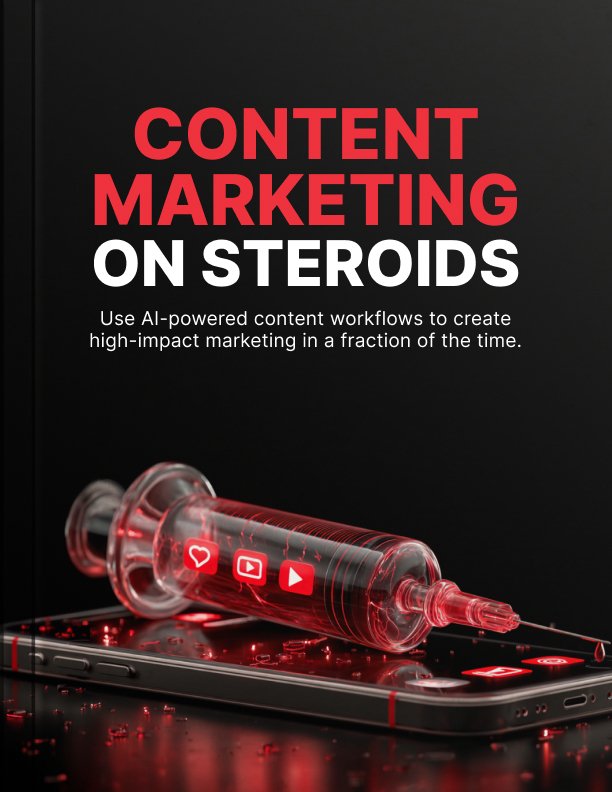 Content Marketing on Steroids Ebook